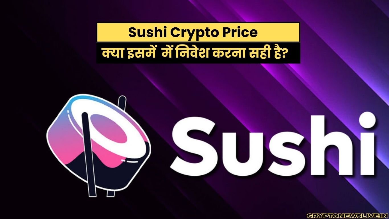 Sushi Crypto Price